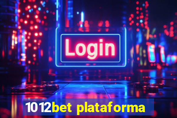 1012bet plataforma